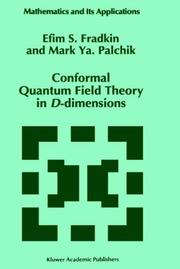 Cover of Conformal quantum field theory in D-dimensions by E. S. Fradkin