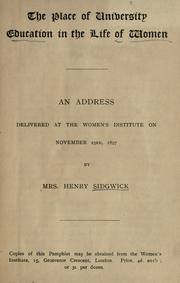 Cover of The place of university education in the life of women by Eleanor Mildred Sidgwick