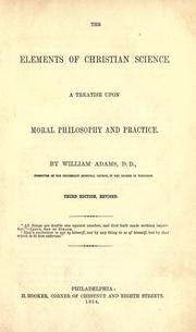 Front cover of The elements of Christian science by Adams, William
