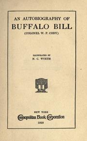 Front cover of An autobiography of Buffalo Bill by Buffalo Bill