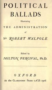 Front cover of Political ballads illustrating the administration of Sir Robert Walpole by Percival, Milton Oswin