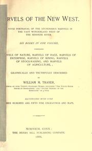 Front cover of Marvels of the new West by William Makepeace Thayer