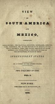 Cover of A view of South America and Mexico by John M. Niles