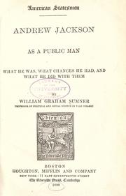 Front cover of Andrew Jackson as a public man by William Graham Sumner
