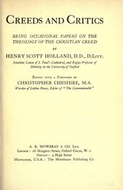 Front cover of Creeds and critics by Henry Scott Holland