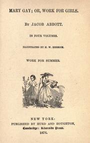 Cover of Mary Gay; or, Work with girls by Jacob Abbott