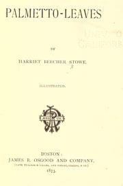Cover of Palmetto-leaves by Harriet Beecher Stowe
