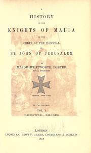 Front cover of A history of the Knights of Malta by Whitworth Porter