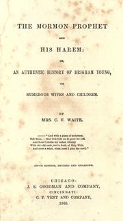 Front cover of The Mormon prophet and his harem by C. V. Waite