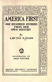 Cover of America first by Lawton Bryan Evans