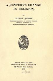 Front cover of A century's change in religion by Harris, George