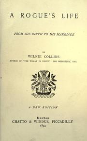 Front cover of A rogue's life, from his birth to his marriage by Wilkie Collins