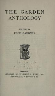 Cover of The garden anthology by Rose Gardner