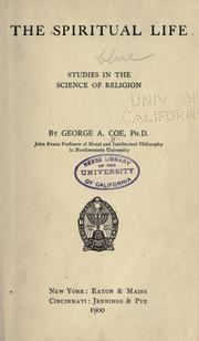 Front cover of The spiritual life by George Albert Coe