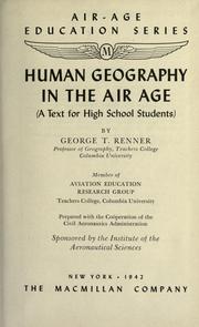 Cover of Human geography in the air age (a text for high school students) by George T. Renner