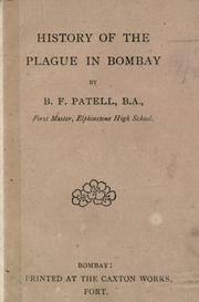 Front cover of History of the plague in Bombay by B.F Patell