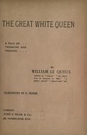 Cover of The great white queen by William Le Queux