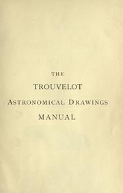 Front cover of The Trouvelot astronomical drawings manua by Étienne Léopold Trouvelot
