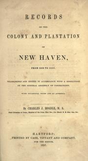 Front cover of Records of the colony and plantation of New Haven, from 1638 to 1649 by New Haven (Conn.)