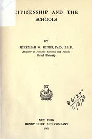 Front cover of Citizenship and the schools by Jeremiah Whipple Jenks