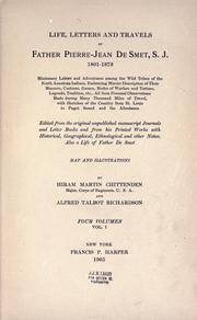 Cover of Life, letters and travels of Father Pierre-Jean de Smet, S.J., 1801-1873 by Pierre-Jean de Smet