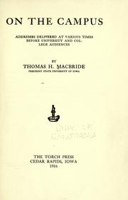 Cover of On the campus by Thomas H. Macbride