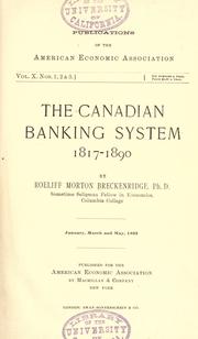 Front cover of The Canadian banking system, 1817-1890 by Roeliff Morton Breckenridge
