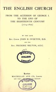 Front cover of The English church from the accession of George I to the end of the eighteenth century (1714-1800) by John Henry Overton