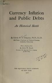 Cover of Currency inflation and public debts by Edwin Robert Anderson Seligman