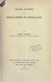 Front cover of Short studies in education in Scotland by Clarke, John.