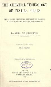 Cover of The chemical technology of textile fibres by Georgievics, Georg von