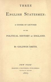 Cover of Three English statesmen by Goldwin Smith