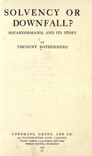 Front cover of Solvency or downfall? by Rothermere, Harold Sidney Harmsworth Viscount