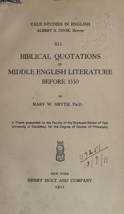 Front cover of Biblical quotations in Middle English literature before 1350 by Mary Winslow Smyth