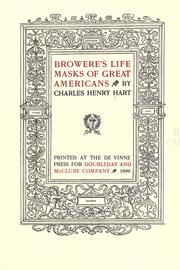 Front cover of Browere's life masks of great Americans by Charles Henry Hart