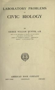 Front cover of Laboratory problems in civic biology by George William Hunter
