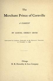 Cover of The merchant prince of Cornville by Samuel Eberly Gross