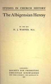Front cover of The Albigensian heresy by Henry James Warner