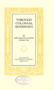 Front cover of Through colonial doorways by Anne Hollingsworth Wharton