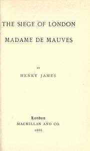 Front cover of The siege of London by Henry James
