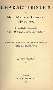 Cover of Characteristics of men, manners, opinions, times, etc by Anthony Ashley Cooper Earl of Shaftesbury