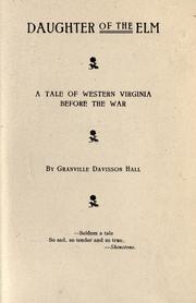 Front cover of Daughter of the elm by Granville Davisson Hall