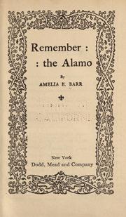 Front cover of Remember the Alamo by Amelia Edith Huddleston Barr