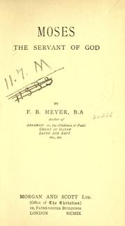 Front cover of Moses, the servant of God by Meyer, F. B.