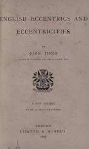 Cover of English eccentrics and eccentricities by John Timbs