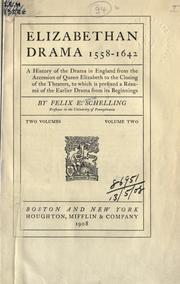 Cover of Elizabethan drama, 1558-1642 by Felix Emmanuel Schelling