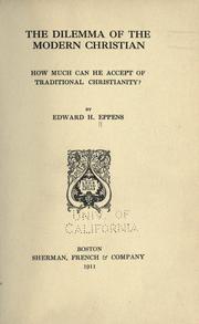 Front cover of The dilemma of the modern Christian by Edward Henry Eppens