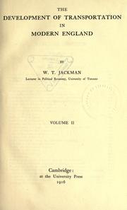 Cover of The development of transportation in modern England by Jackman, William T.