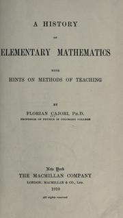 Cover of A history of elementary mathematics with hints on methods of teaching by Florian Cajori