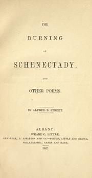 Front cover of The burning of Schenectady by Alfred Billings Street